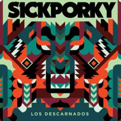 Sick Porky : Los Descarnados
